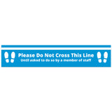 COVID SECURE - FLOOR GRAPHICS - PLEASE DO NOT CROSS (10 Pack)